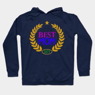 Best Mother of 2023 Hoodie